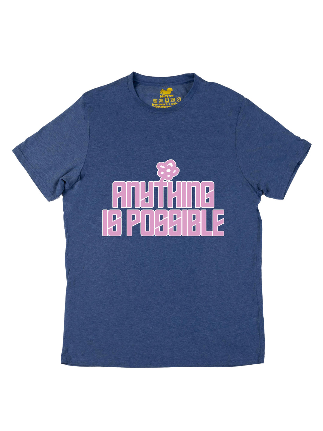 Anything is Possible Unisex T-Shirt