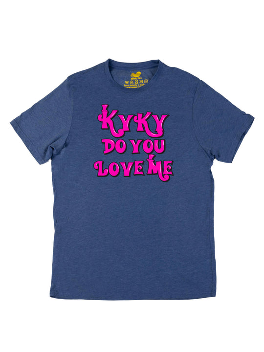 kyky do you love me pink Unisex T-Shirt