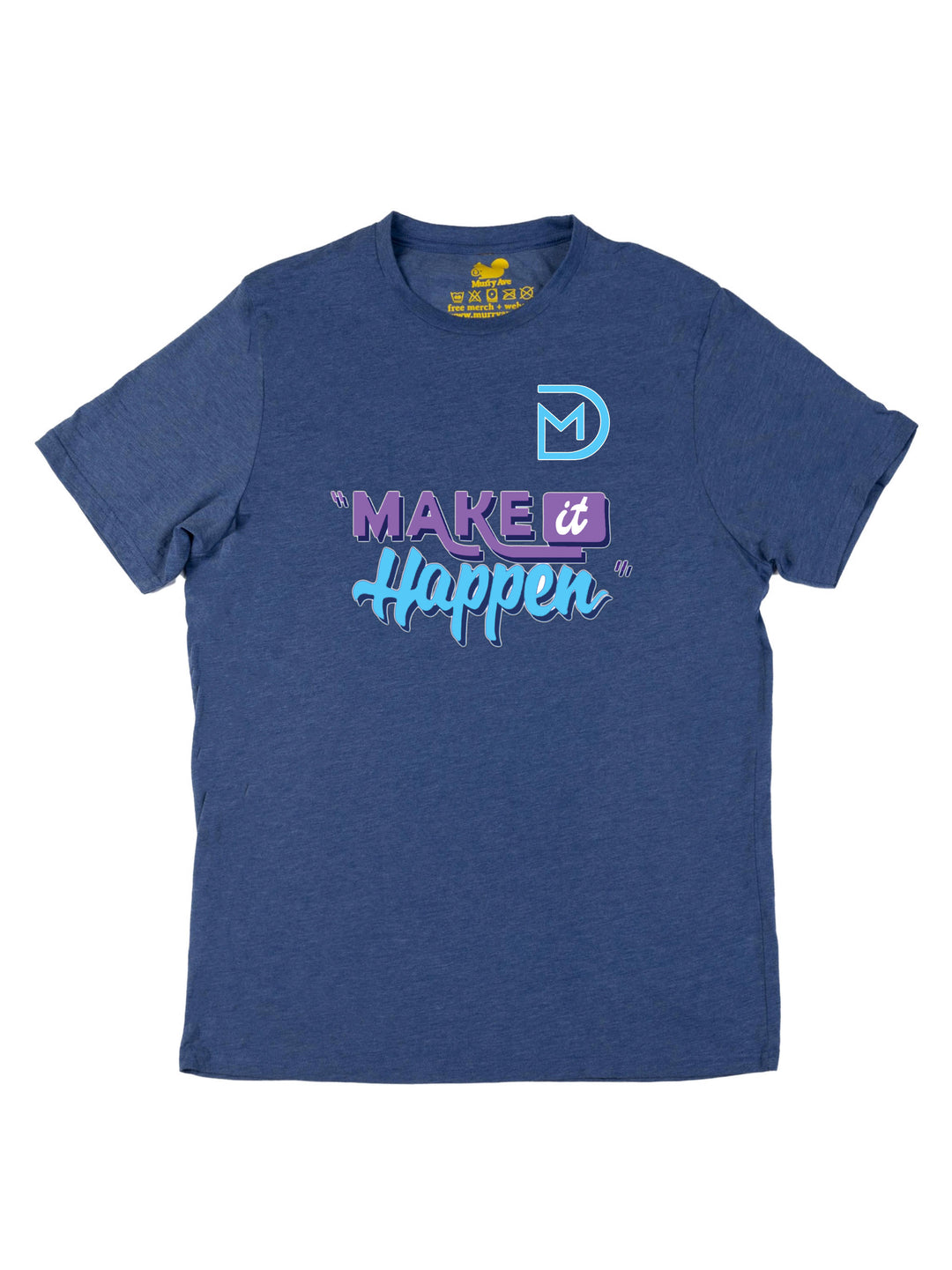 Make It Happen Unisex T-Shirt