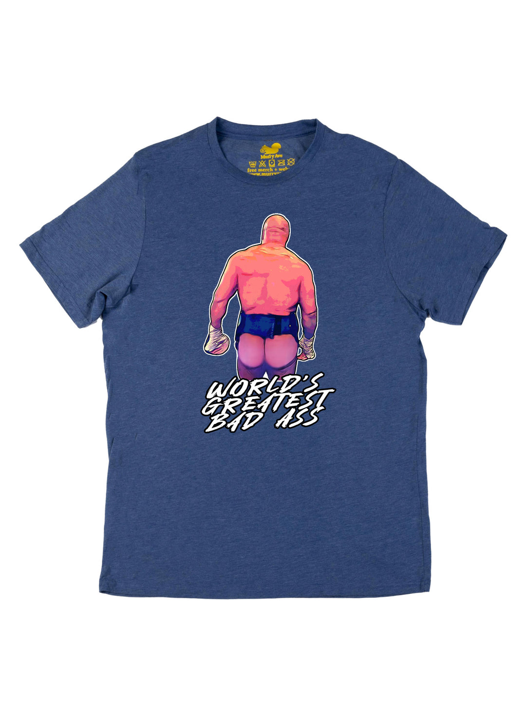 Worlds Greatest Bad Ass Unisex T-Shirt