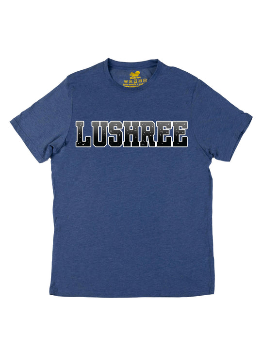 LUSHREE Unisex T-Shirt