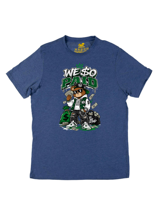 We So Paid Unisex T-Shirt