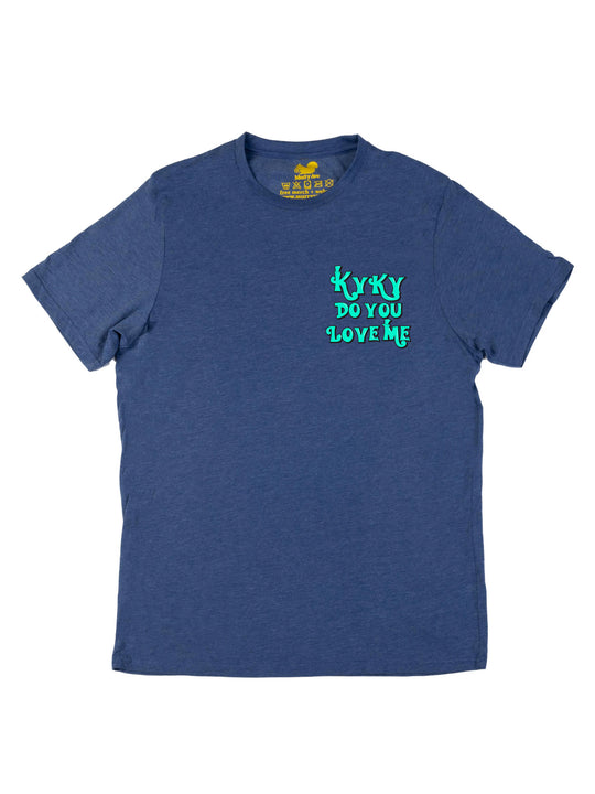 Kyky Do You Love Me Teal Pocket Unisex T-Shirt