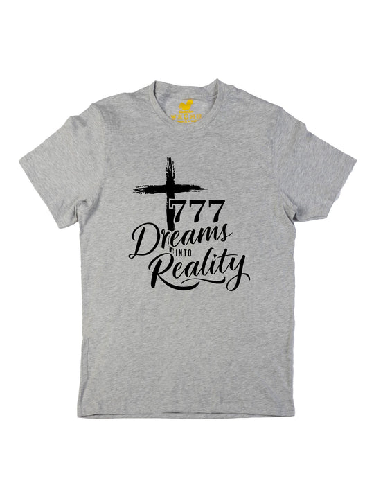 777 Dreams into Reality Unisex T-Shirt