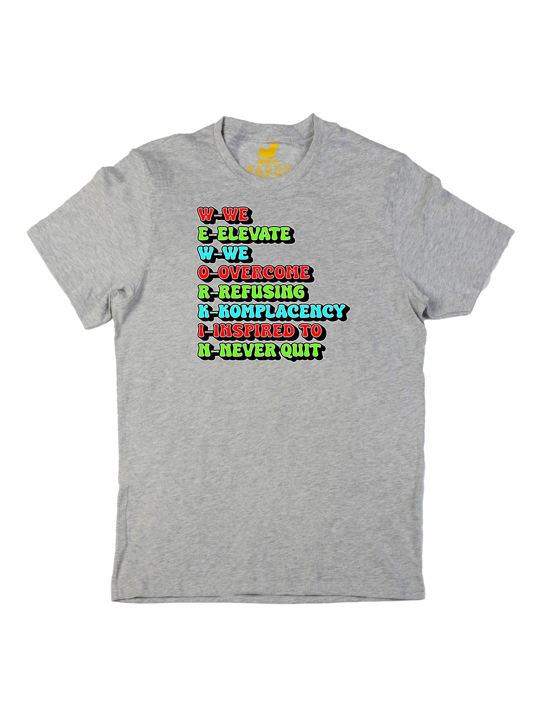 We Workin Exp  Unisex T-Shirt