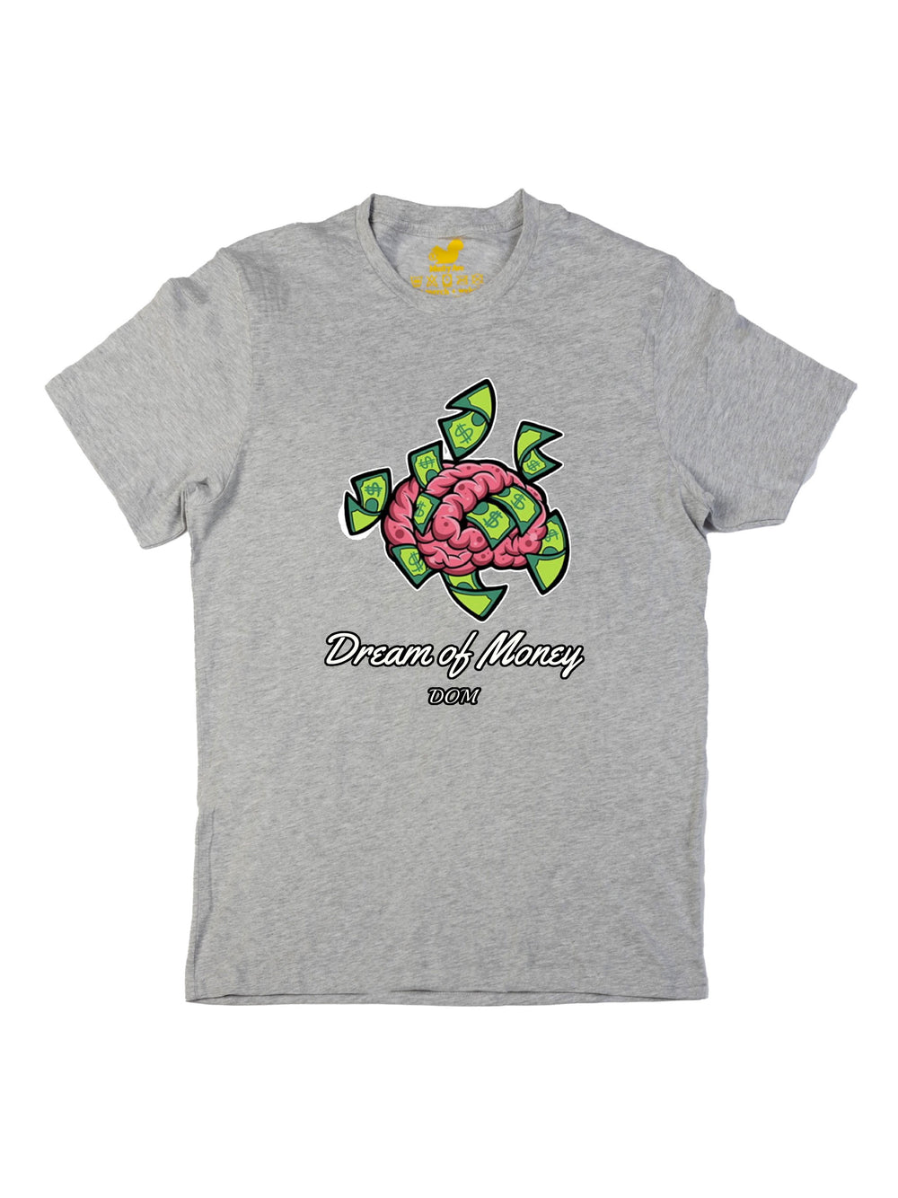 Dream Of Money Unisex T-Shirt