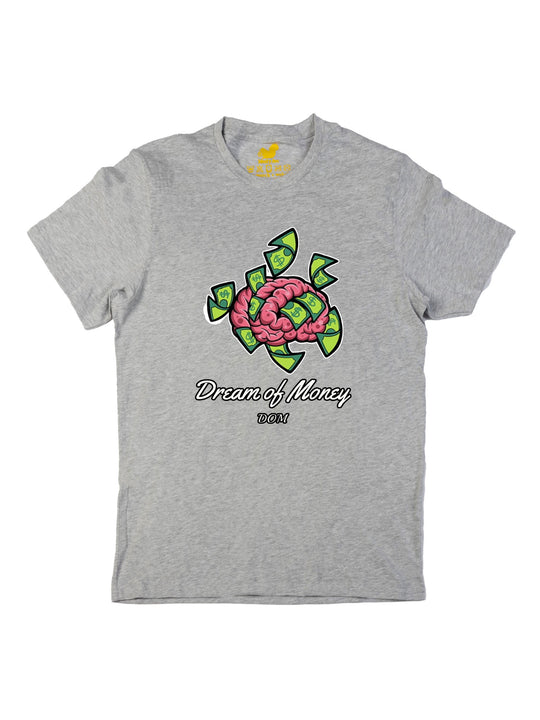 Dream Of Money Unisex T-Shirt