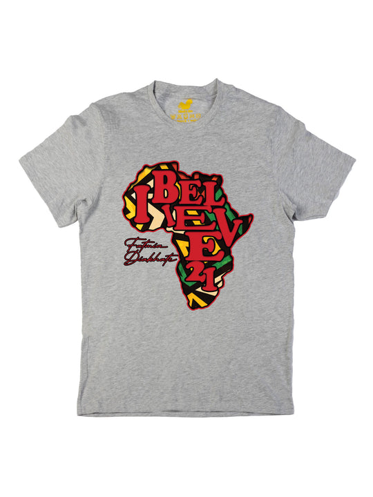 I Believe 21 Unisex T-Shirt