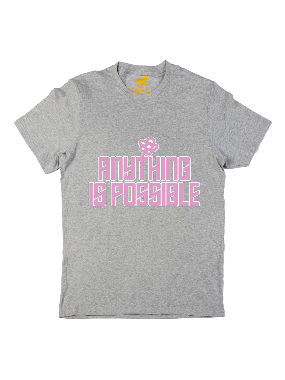 Anything is Possible Unisex T-Shirt