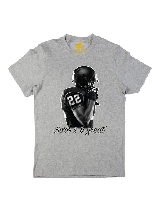 Born 2 Be Great Unisex T-Shirt