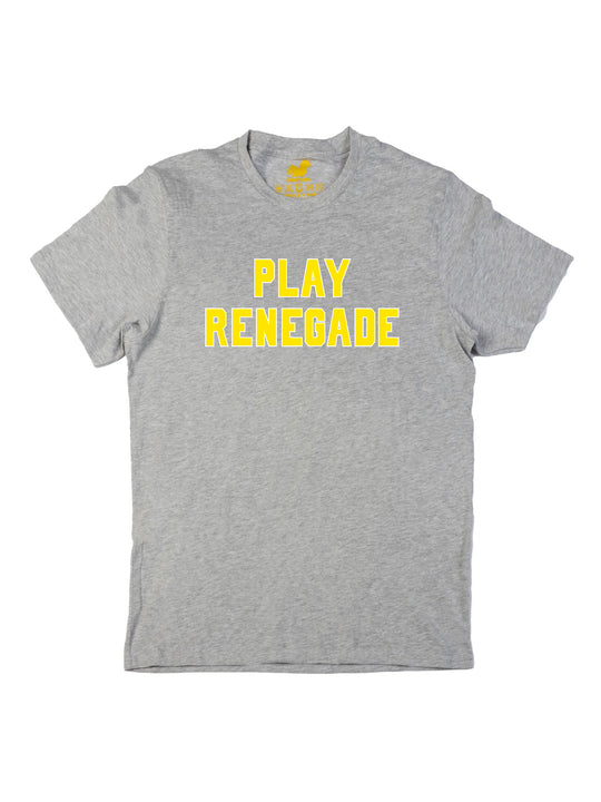 Play Renegade Unisex T-Shirt