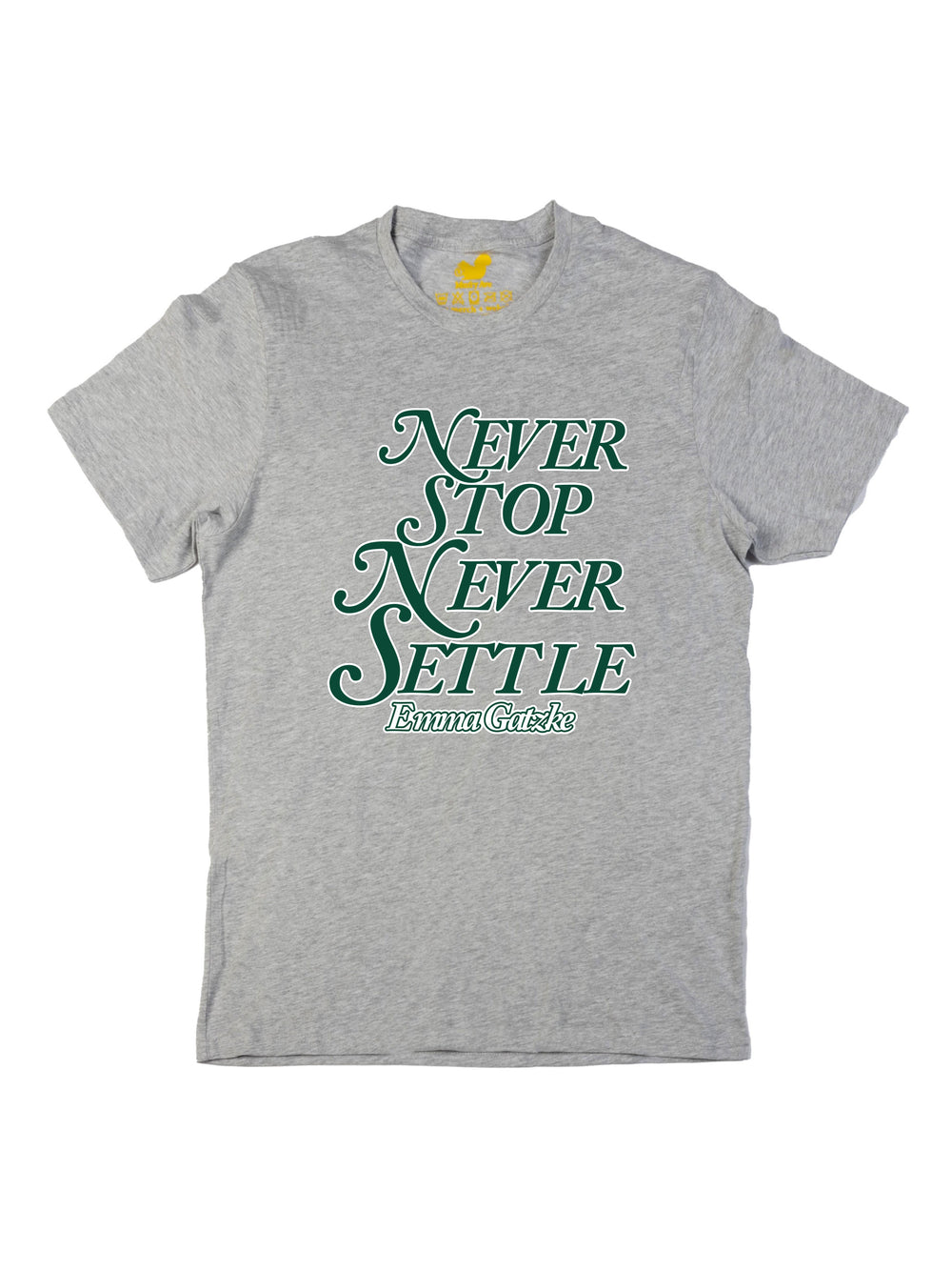Never Stop Never Settle Unisex T-Shirt