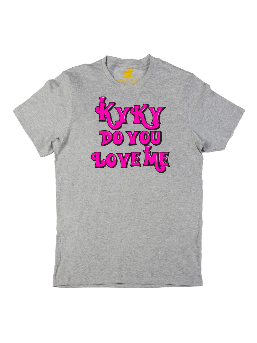 kyky do you love me pink Unisex T-Shirt