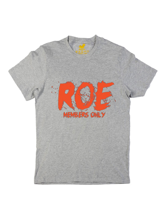 ROE Members Only Unisex T-Shirt