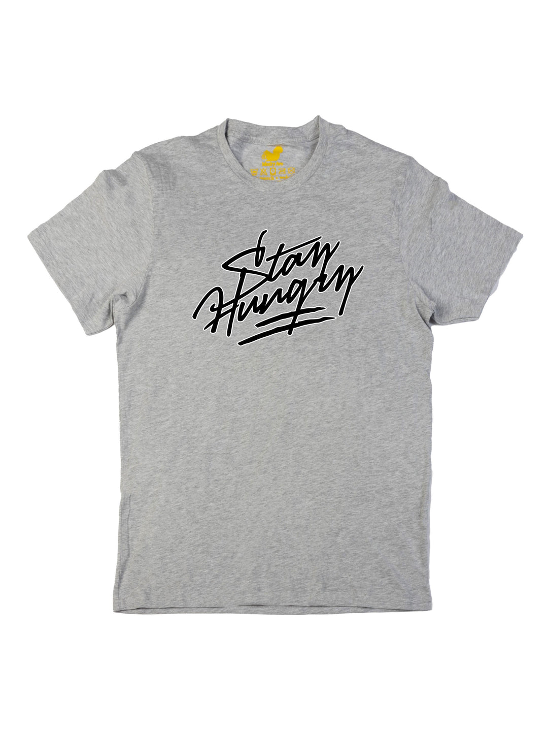 Stay Hungry Unisex T-Shirt