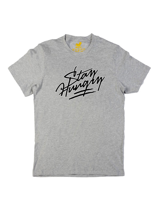 Stay Hungry Unisex T-Shirt