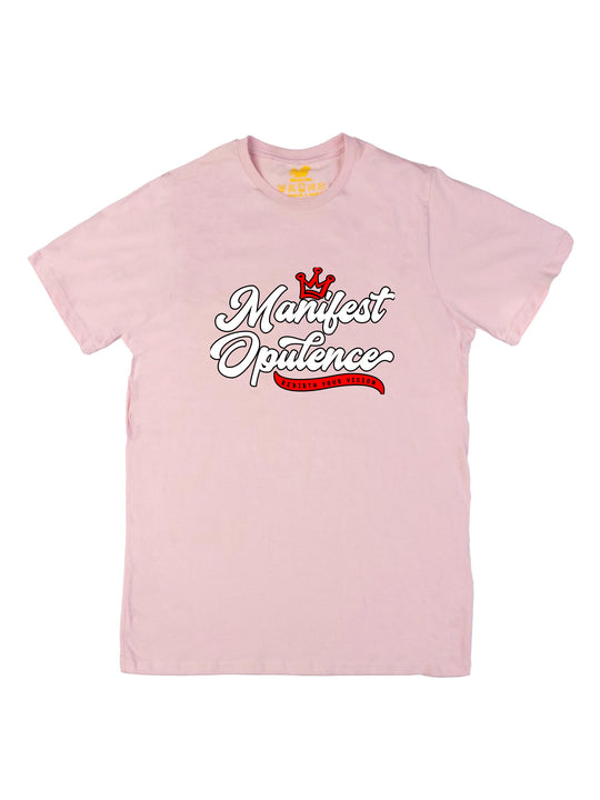 Manifest Opulence Unisex T-Shirt
