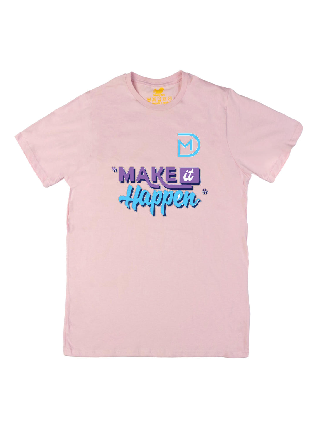 Make It Happen Unisex T-Shirt