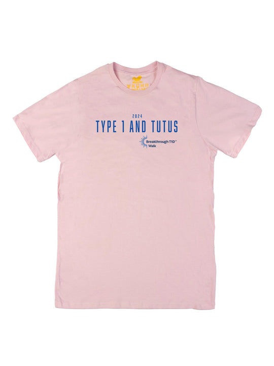 Type 1 and Tutus Unisex T-Shirt