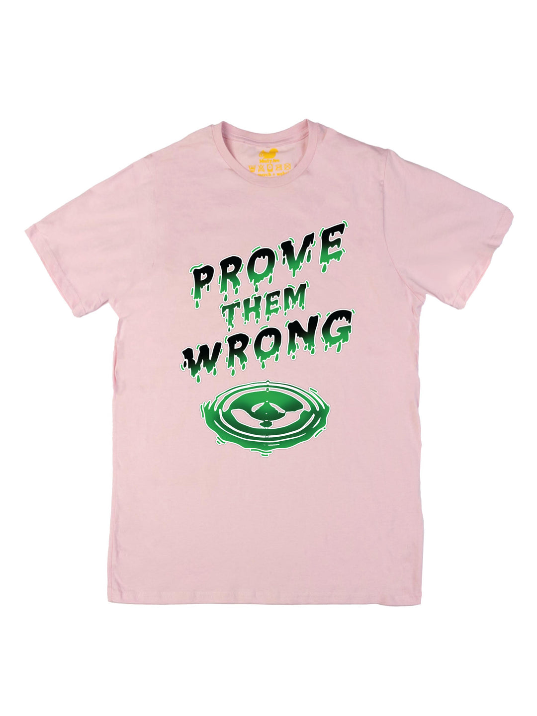 Prove Them Wrong Unisex T-Shirt