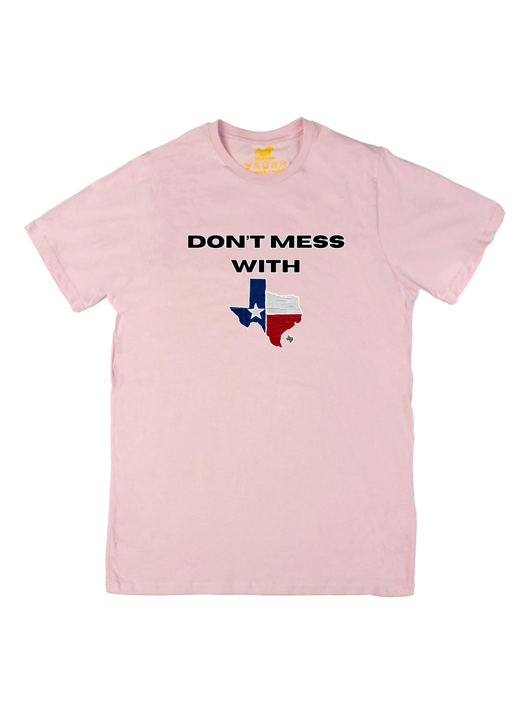 Dont Mess With Unisex T-Shirt