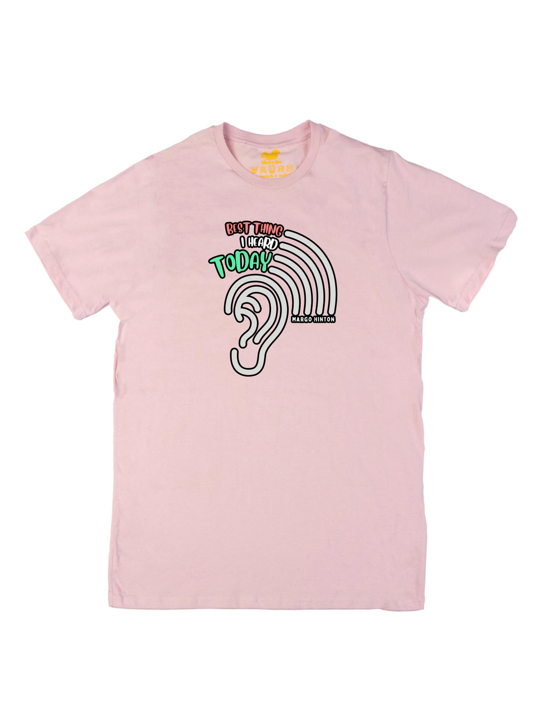 Best Thing I Heard Today Unisex T-Shirt