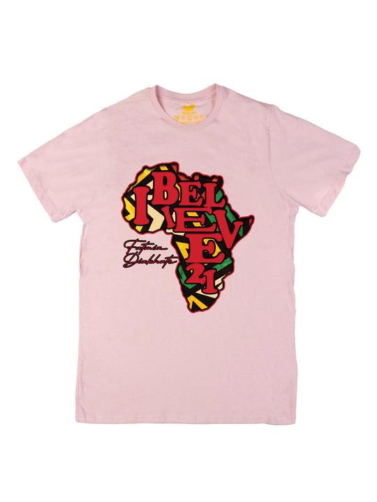 I Believe 21 Unisex T-Shirt