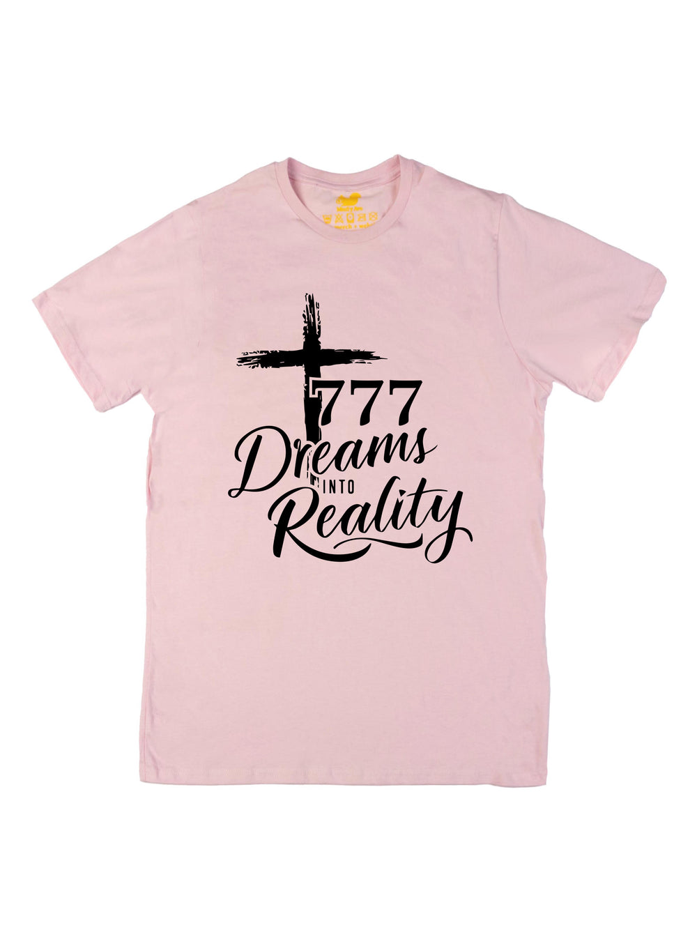 777 Dreams into Reality Unisex T-Shirt