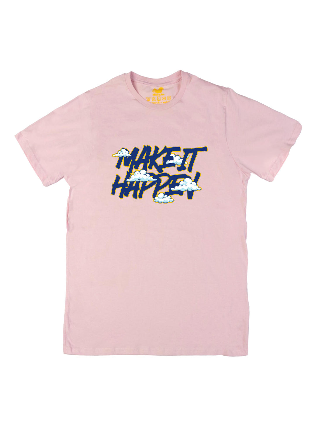 Make It Happen DT Unisex T-Shirt