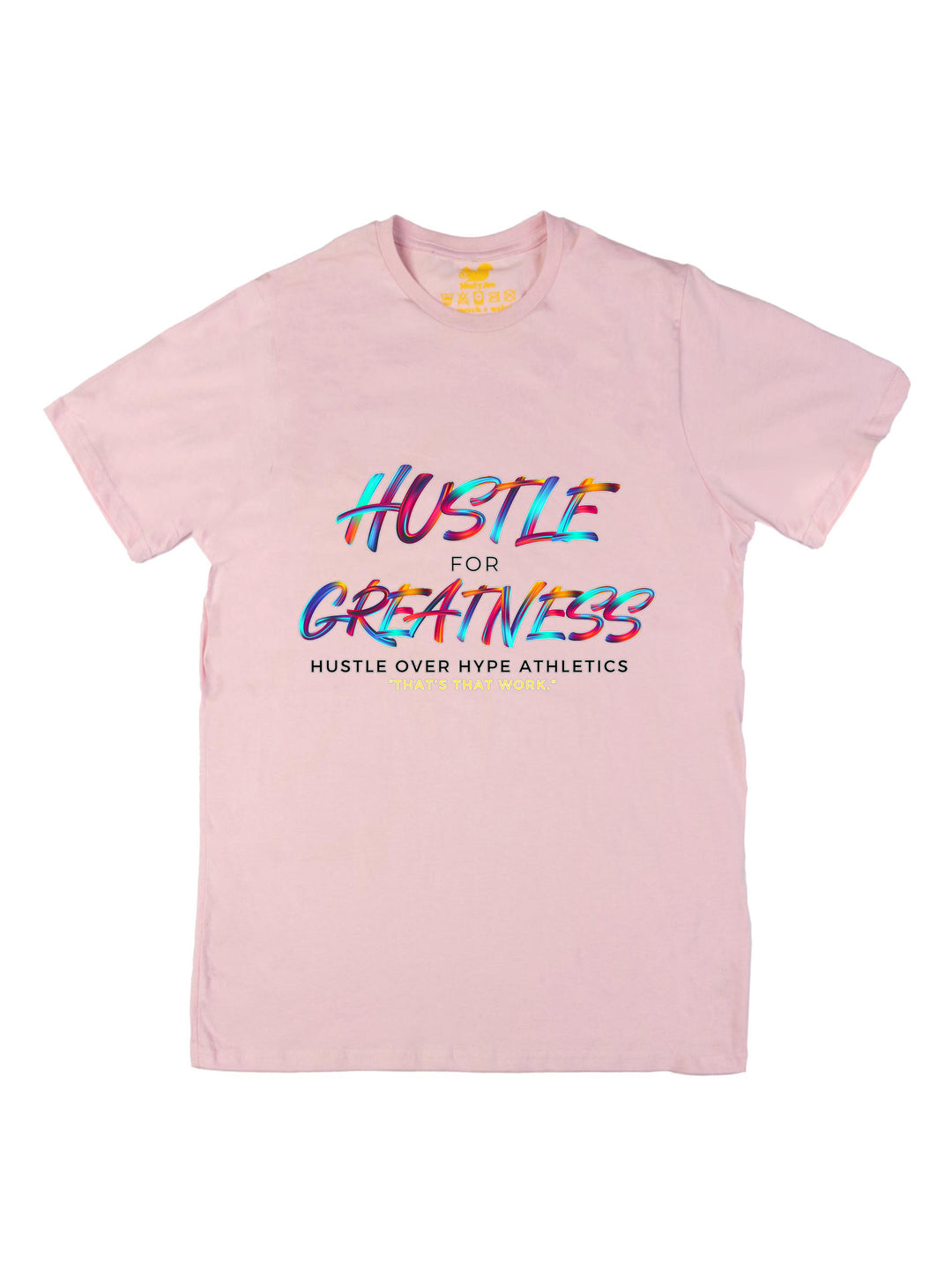 Hustle Over Hype Unisex T-Shirt