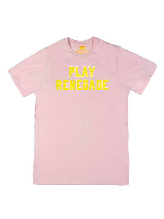 Play Renegade Unisex T-Shirt