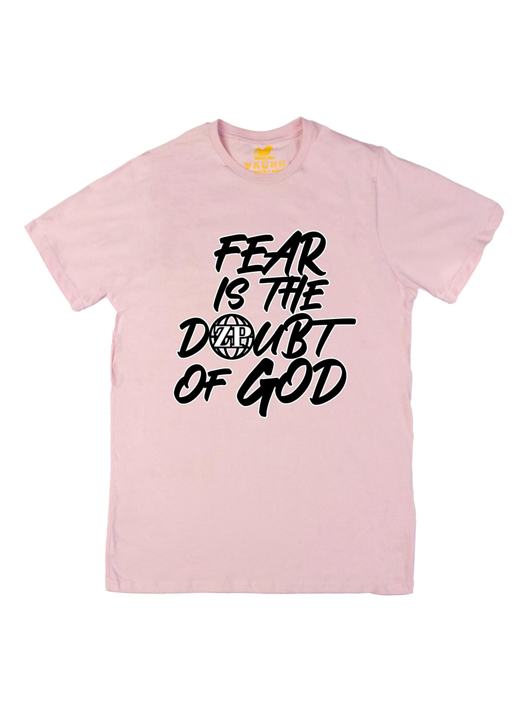 Fear is the Doubt of God Unisex T-Shirt