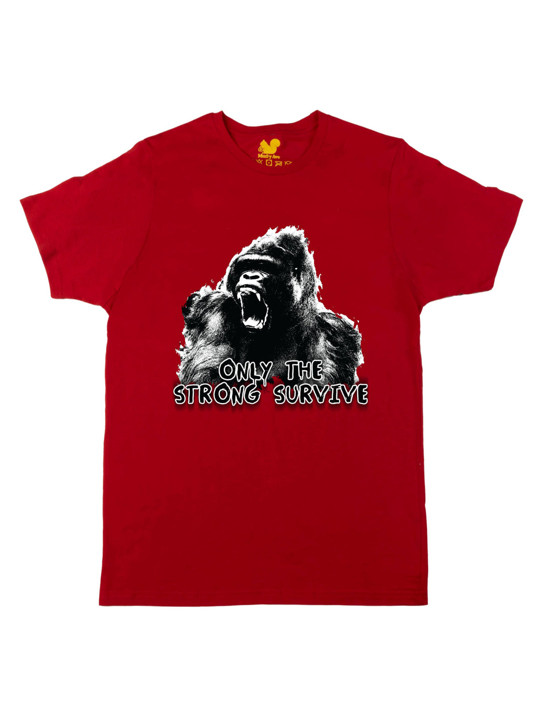 Only the Strong Survive Unisex T-Shirt