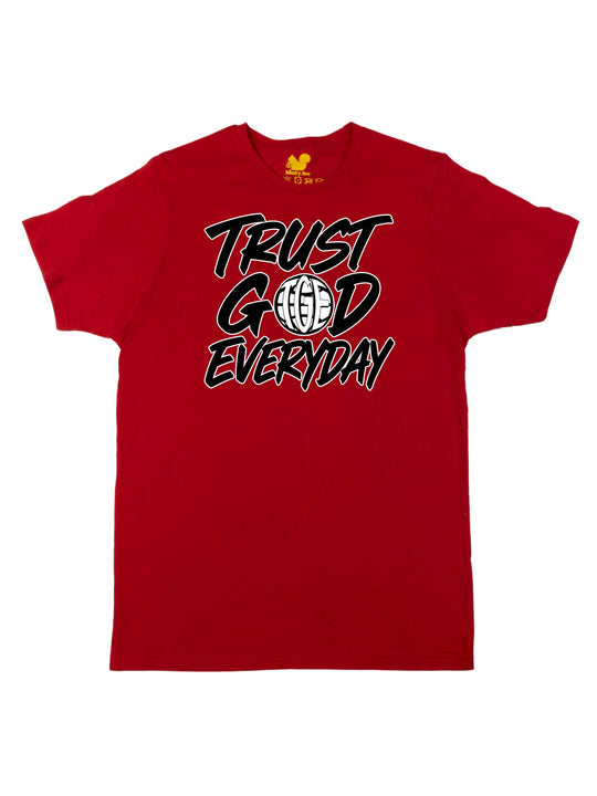 Trust God Everyday Unisex T-Shirt