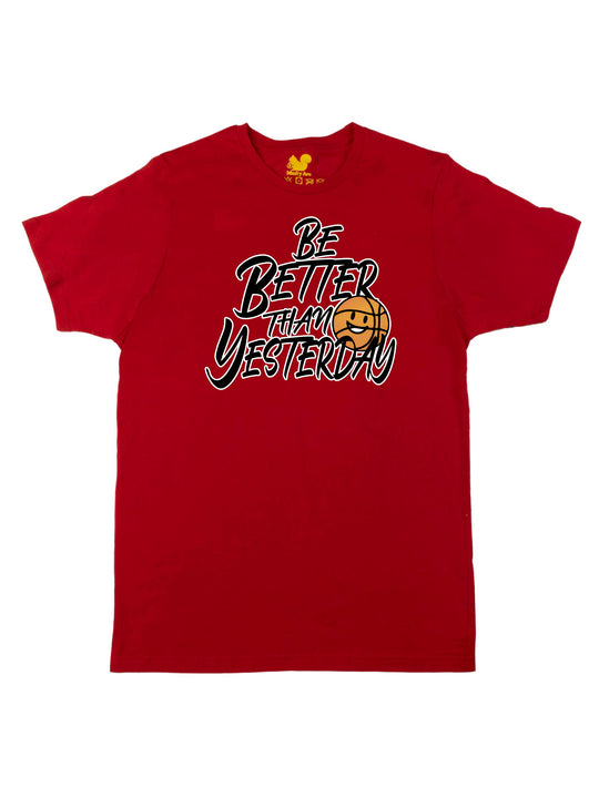 Be Better Than Yesterday Unisex T-Shirt