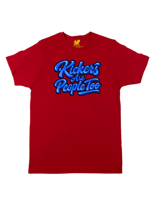 Kickers Are People Too Unisex T-Shirt