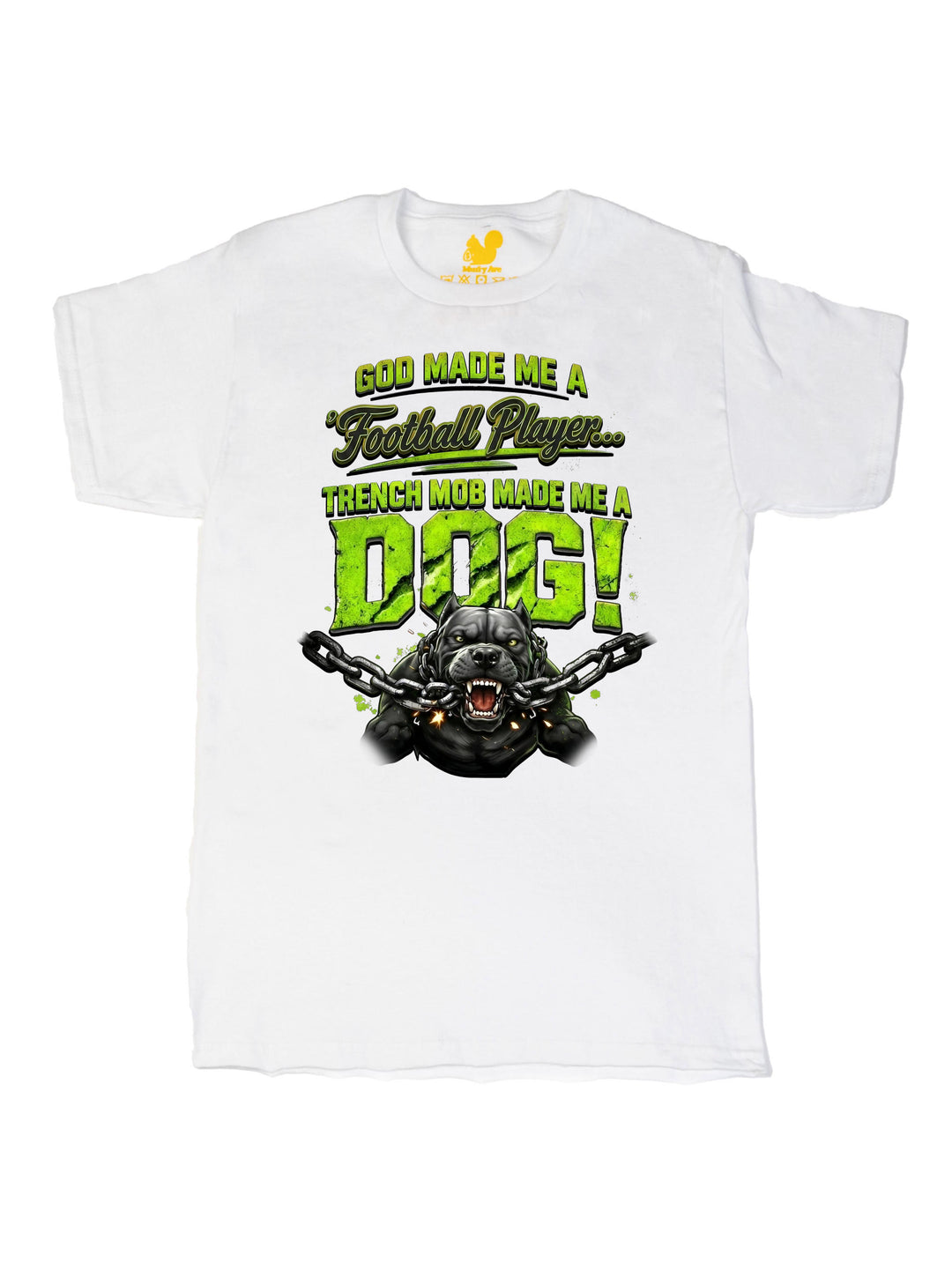Trench Mob Made Me A Dog Unisex T-Shirt