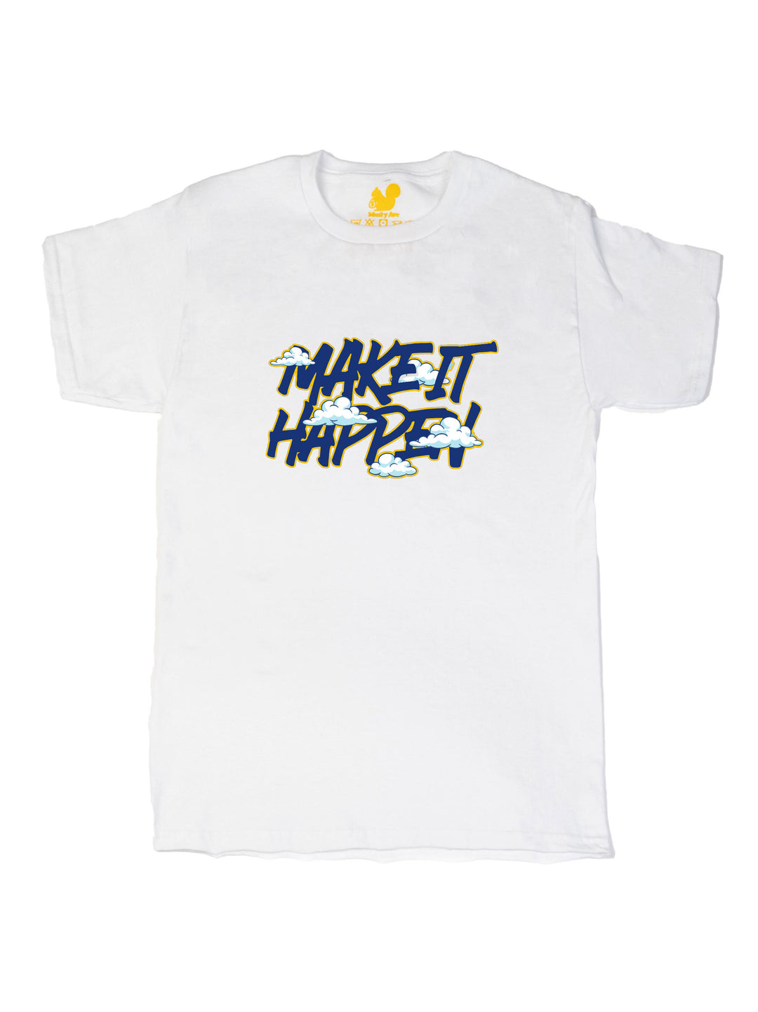 Make It Happen DT Unisex T-Shirt