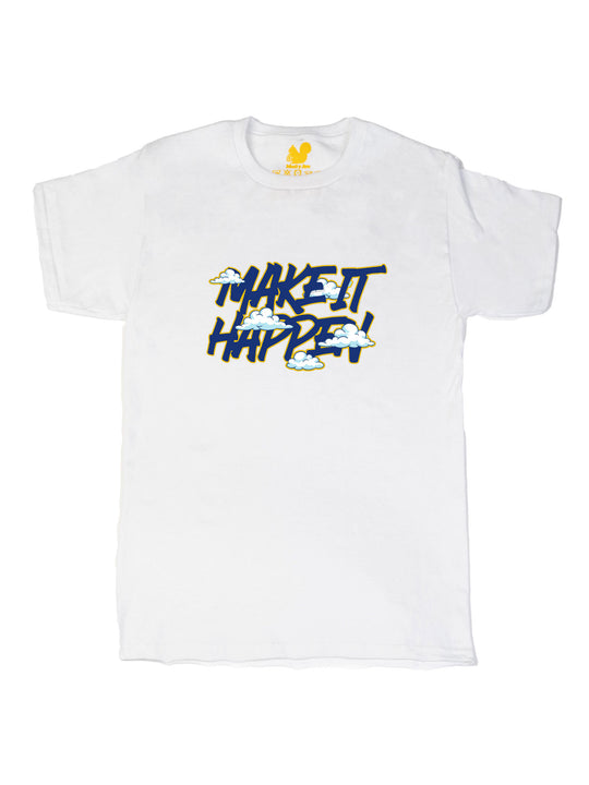 Make It Happen DT Unisex T-Shirt