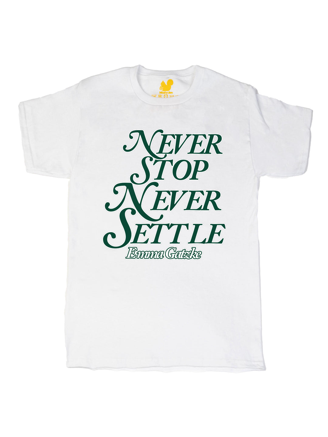 Never Stop Never Settle Unisex T-Shirt