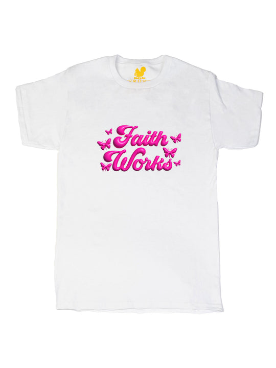 Faith Works Pink Unisex T-Shirt