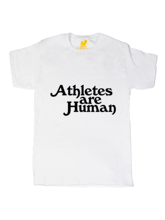 Athletes are Human Unisex T-Shirt