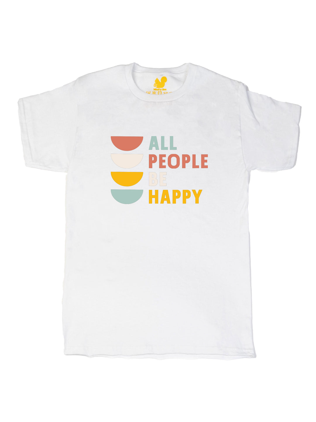 All People Be Happy Unisex T-Shirt