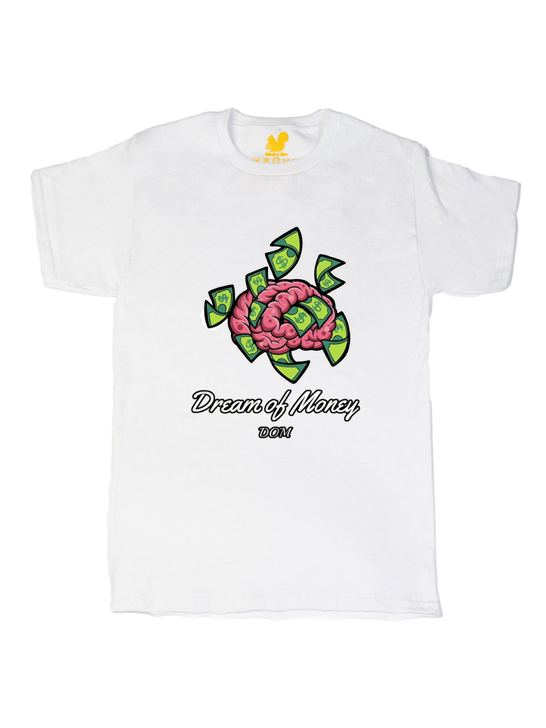 Dream Of Money Unisex T-Shirt