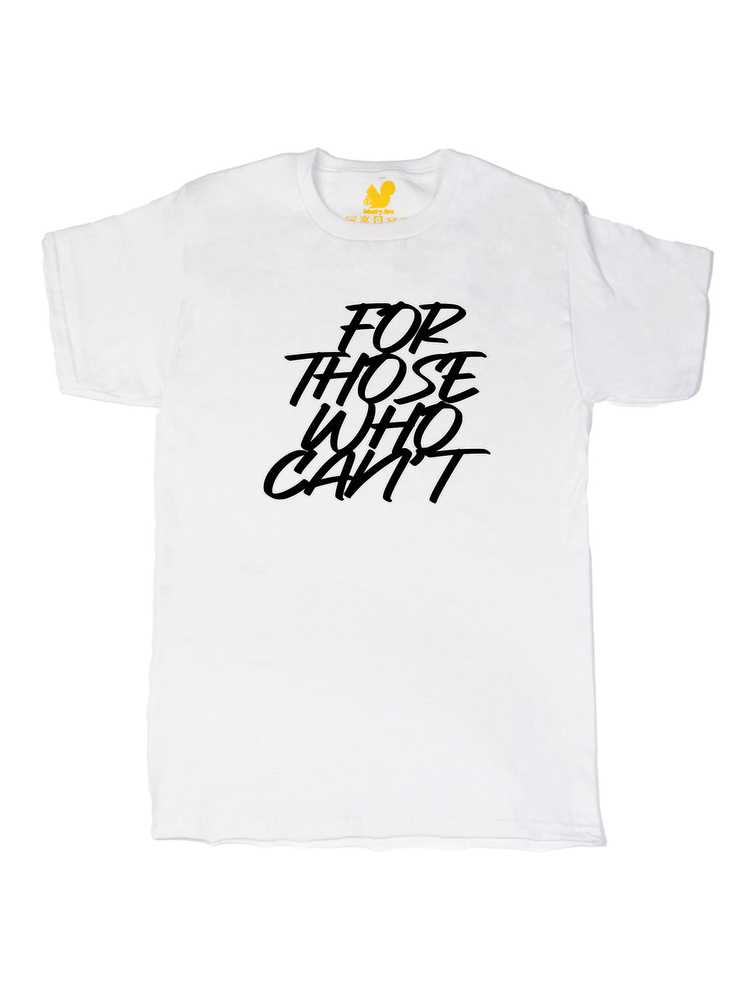 For Those Who Cant Unisex T-Shirt