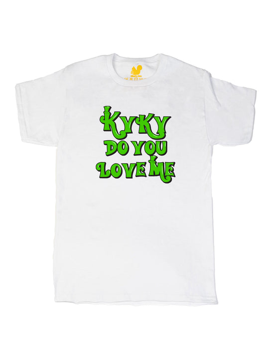kyky do you love me green Unisex T-Shirt