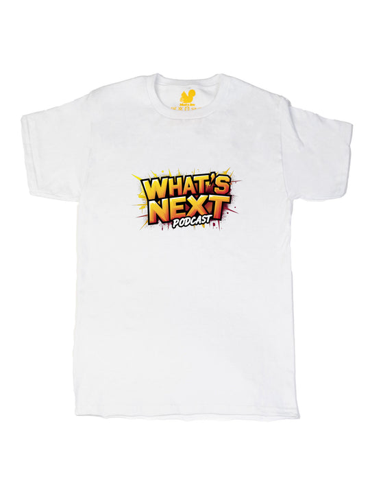 Whats Next Podcast Unisex T-Shirt