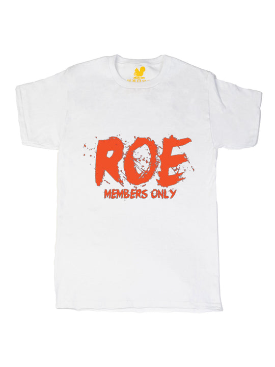 ROE Members Only Unisex T-Shirt