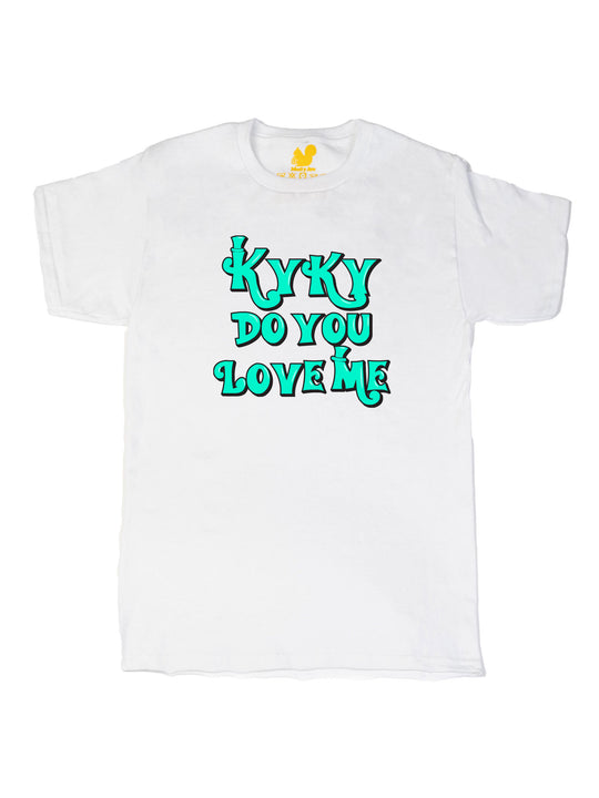 kyky do you love me teal Unisex T-Shirt