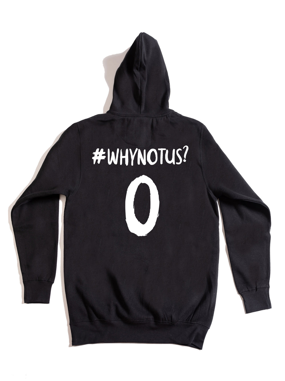 Why Not Us Hoodie